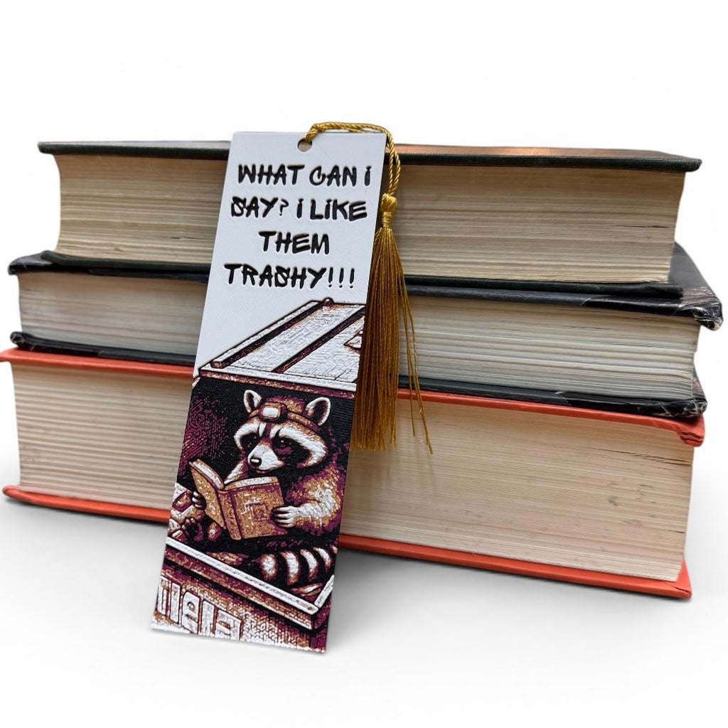 I Like Them Trashy Raccoon 3D Bookmark