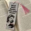 Read More Books, Give Less F*cks 3D Bookmark