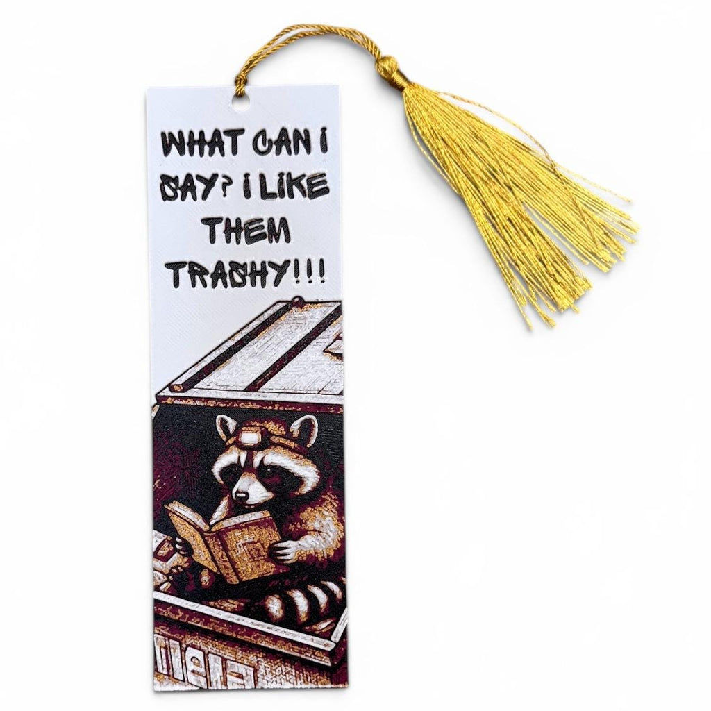 I Like Them Trashy Raccoon 3D Bookmark