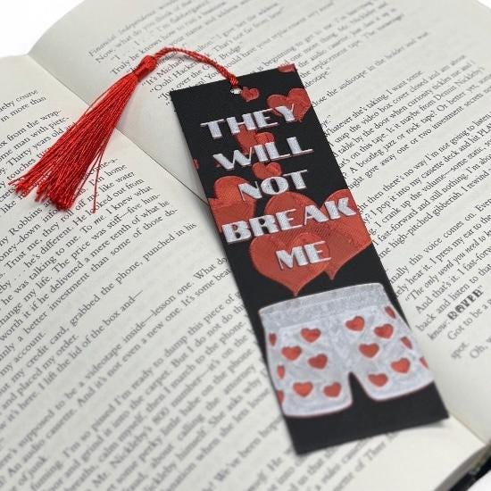 They Will Not Break Me Dungeon Crawler Carl Inspired 3D Bookmark
