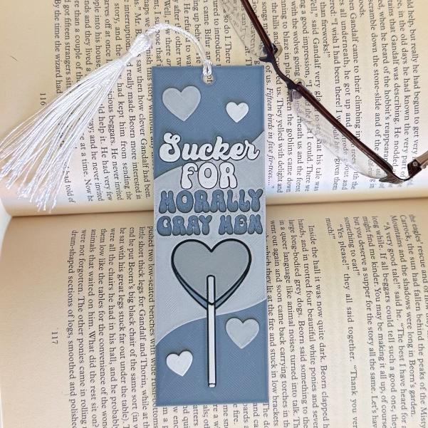 Sucker For Morally Grey Men 3D Bookmark