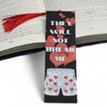 They Will Not Break Me Dungeon Crawler Carl Inspired 3D Bookmark