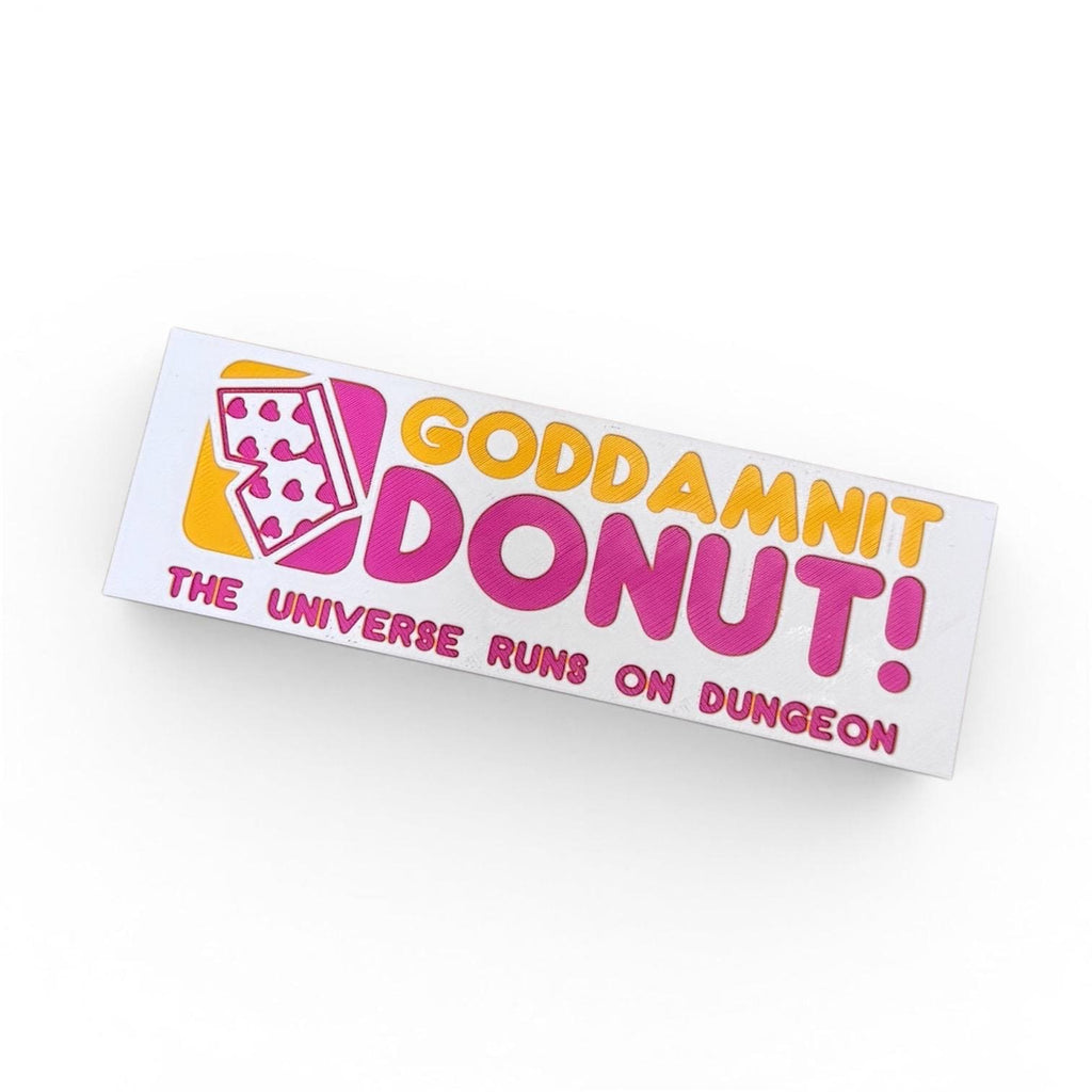 Goddamnit Donut Dungeon Crawler Car Inspired Bookmark
