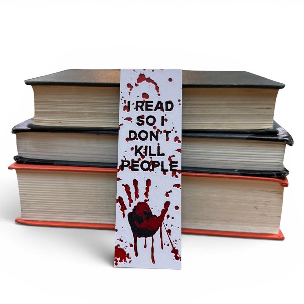 I Read So I Don't Kill People 3D Bookmark