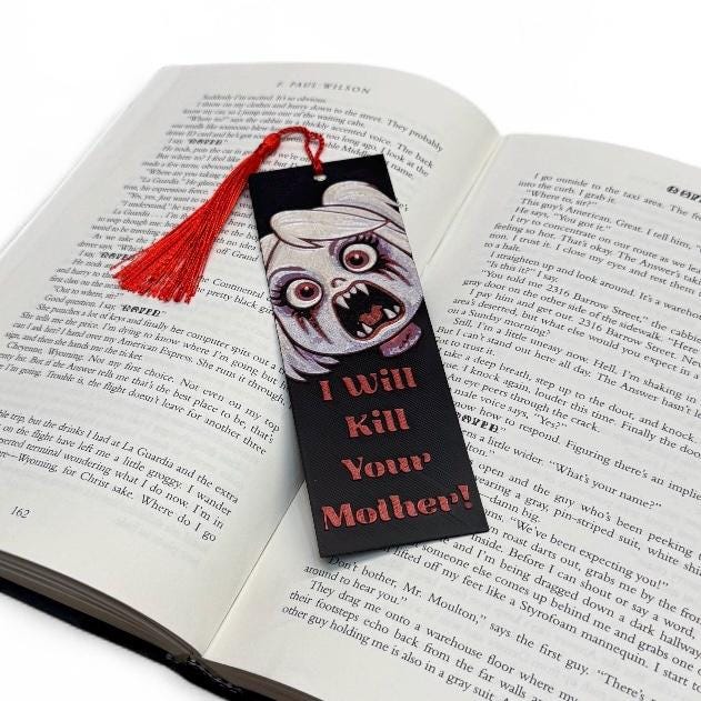 I Will Kill Your Mother IWKYM Dungeon Crawler Carl Inspired 3D Bookmark