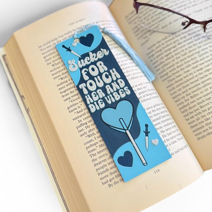 Sucker For Touch Her And Die Vibes 3D Bookmark