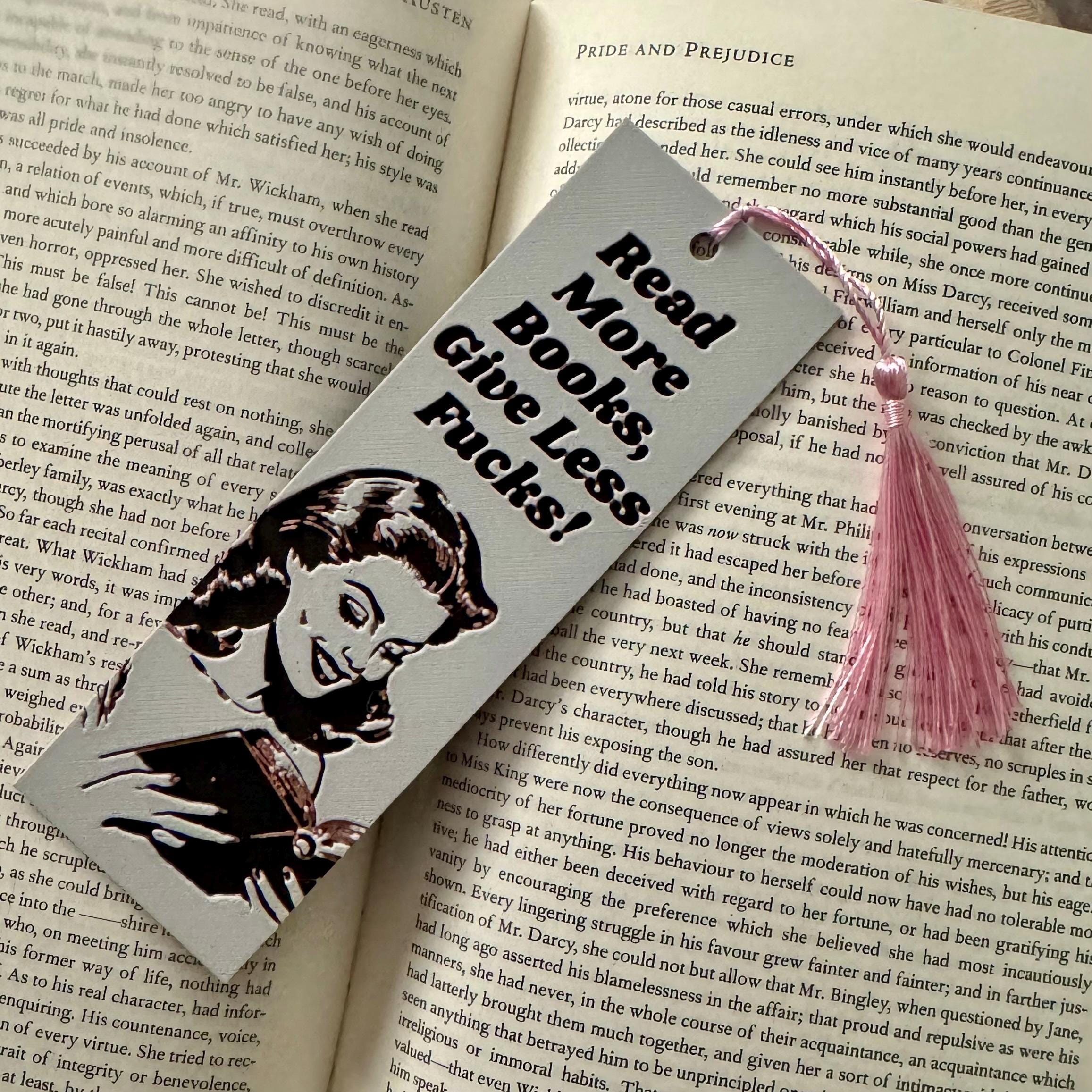 Read More Books, Give Less F*cks 3D Bookmark