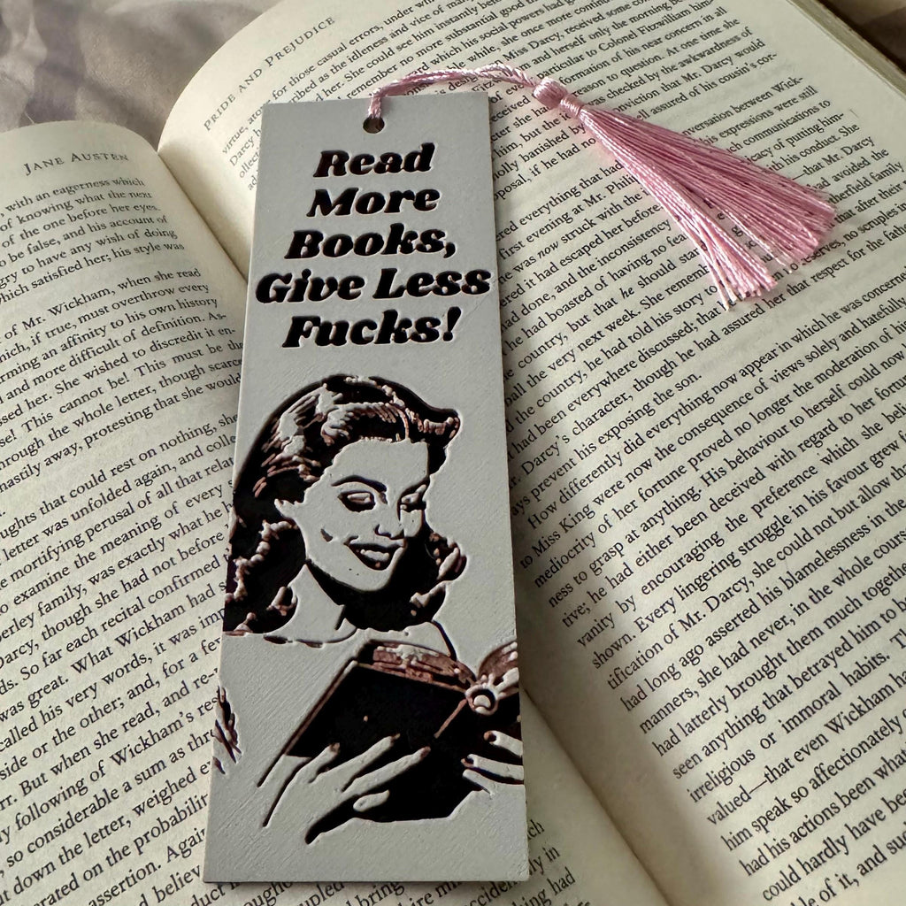 Read More Books, Give Less F*cks 3D Bookmark