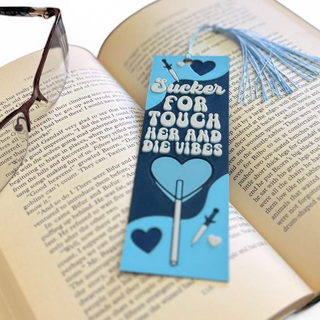 Sucker For Touch Her And Die Vibes 3D Bookmark