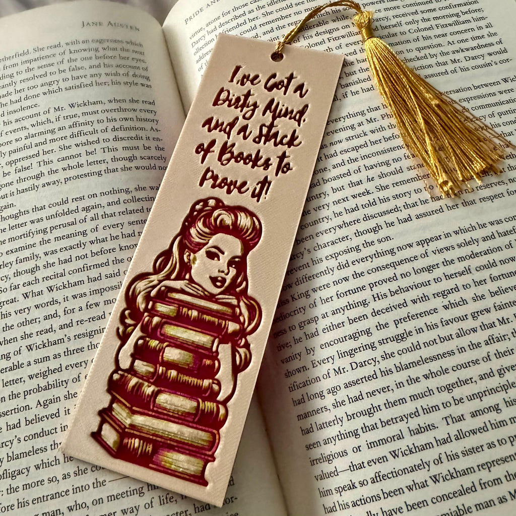 I've Got a Dirty Mind and a Stack of Books to Prove It 3D Bookmark